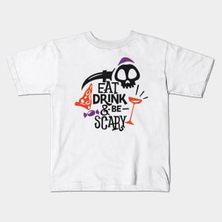 Eat Drink & Be Scary Kids T-Shirt